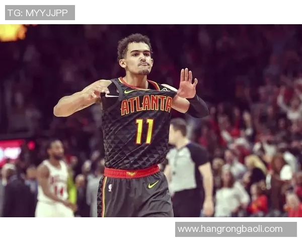 特雷杨如何在NBA赛场上展现领袖风范与超凡技巧